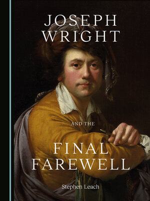 cover image of Joseph Wright and the Final Farewell